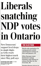 Globe headline: Liberals snatching NDP votes in Ontario
